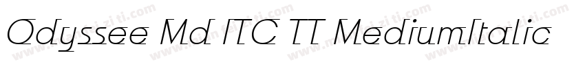 Odyssee Md ITC TT MediumItalic字体转换